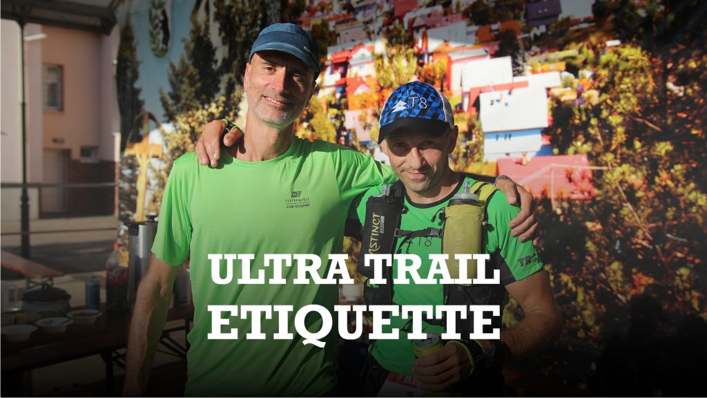 Ultra Trail Etiquette